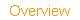 Overview